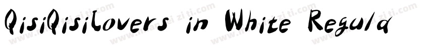 QisiQisiLovers in White Regular字体转换